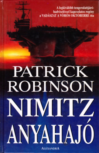 Nimitz anyahajó - Patrick Robinson