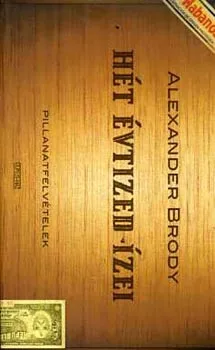 Hét évtized ízei - Alexander Brody