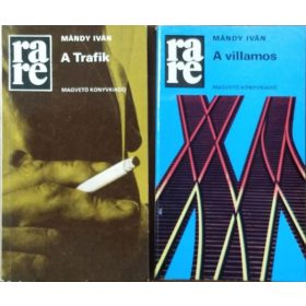   A Trafik + A villamos (2 kötet a Rakéta Regénytár sorozatból) - Mándy Iván