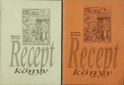 Receptkönyv, 1998 + Receptkönyv, 2000 (2 kötet) - Molnárné Bíró Erzsi
