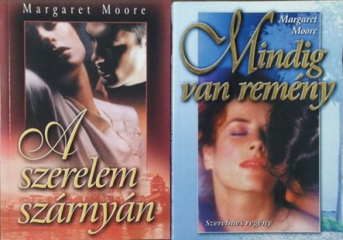 A szerelem szárnyán + Mindig van remény - Margaret Moore