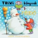 Télidő - Grecz Andrea; Gyarmati Viki; Tóthárpád Ferenc