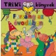 Farsang az óvodában - Brückner Judit - Trixi könyvek 
