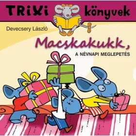Macskakukk, a névnapi meglepetés - Devecsery László
