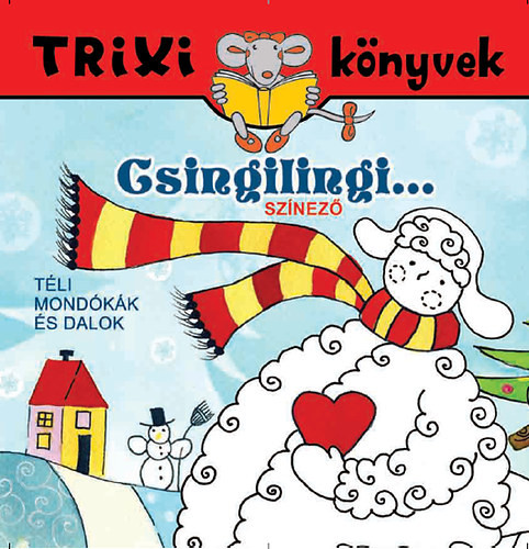 Csingilingi... Színező - Töreky Zsuzsi