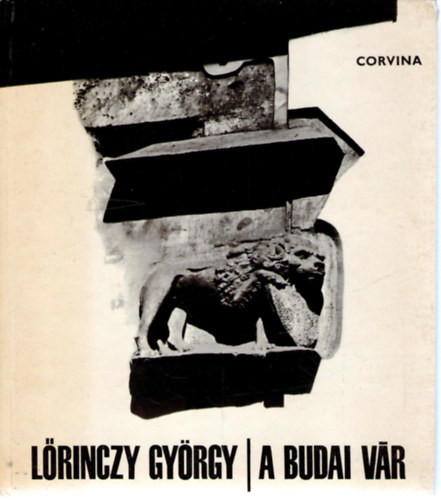 A budai vár - Lőrinczy György