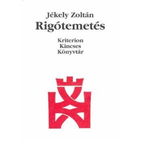 Rigótemetés - Jékely Zoltán