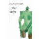 Hitler lánya - Csaplár Vilmos