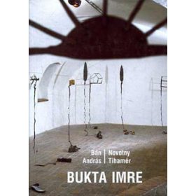 Bukta Imre - Bán András-Novotny Tihamér