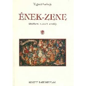 Ének-zene 4. - Tegzes György