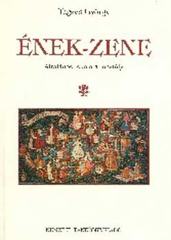 Ének-zene 4. - Tegzes György