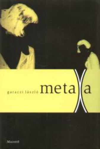Metaxa - Garaczi László