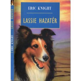 Lassie hazatér - Eric Knight