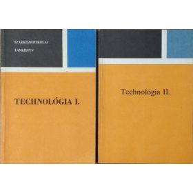   Technológia I-II. (2 kötet) - Örkényi József - Fodor László