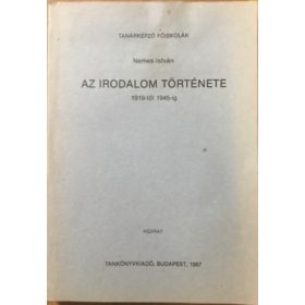 Az irodalom története 1919-1945 - Nemes István