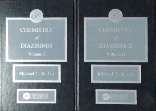 Chemistry of Diazirines, Volumes I-II. - Michael T. H. Liu