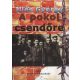 A pokol csendőre - Illés György