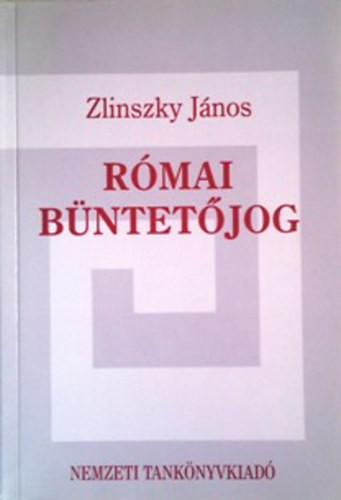 Római büntetőjog - Zlinszky János