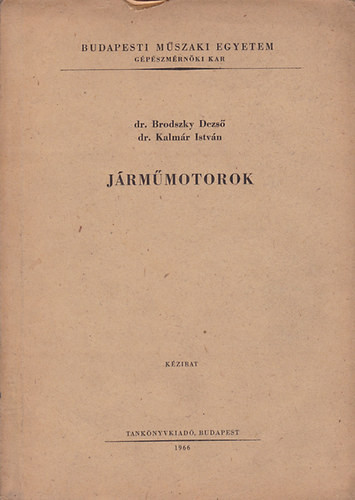 Járműmotorok - Brodszky Dezső, Kalmár István