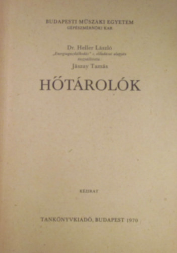 Hőtárolók - Jászay Tamás (szerk.)