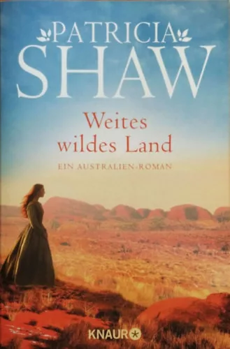 Weites wildes Land - Patricia Shaw