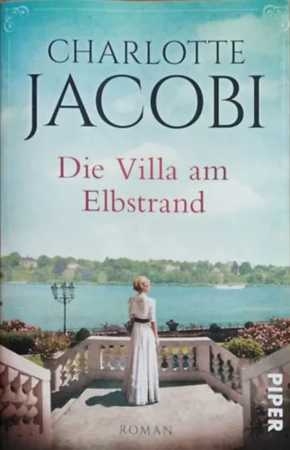 Die Villa am Elbstrand (Elbstrand-Saga 1) - Charlotte Jacobi
