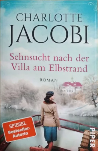 Sehnsucht nach der Villa am Elbstrand (Elbstrand-Saga 2) - Charlotte Jacobi