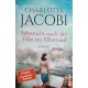 Sehnsucht nach der Villa am Elbstrand (Elbstrand-Saga 2) - Charlotte Jacobi