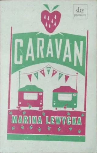 Caravan - Marina Lewycka