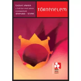   Történelem szóbeli tételek a 2006-ban emelt szinten érettségizőknek - 