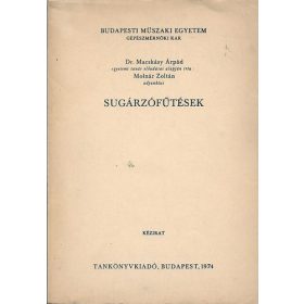 Sugárzófűtések - Dr. Macskássy Árpád