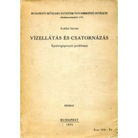 Vízellátás és csatornázás - Erdősi István