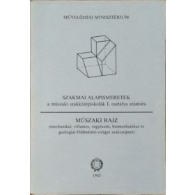 Műszaki rajz - Biszterszky Elemér