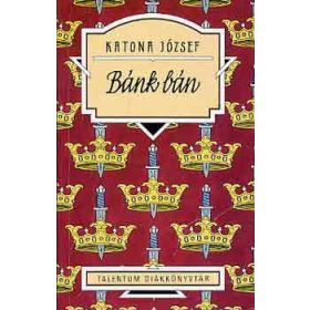 Bánk bán - Katona József