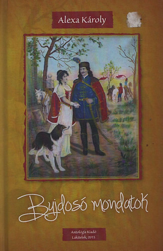 Bujdosó mondatok - Alexa Károly