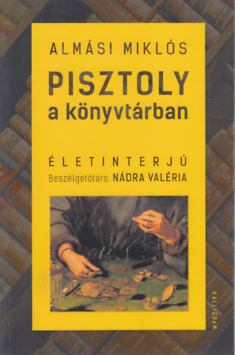 Pisztoly a könyvtárban - Almási Miklós