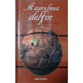 A szerelmes delfin (ókori dekameron) - Magyar Könyvklub