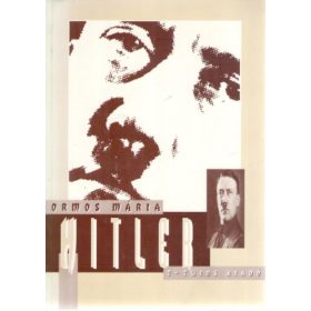 Hitler - Ormos Mária