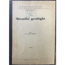 Mérnöki geológia - Dr. Papp Ferenc