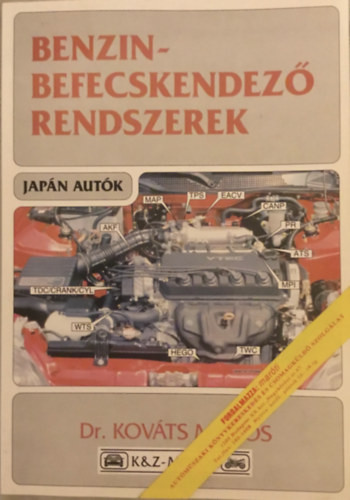 Benzinbefecskendező rendszerek - Japán autók - Dr. Miklós Kováts