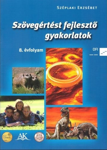 Szövegértést fejlesztő gyakorlatok 8. o. - Széplaki Erzsébet