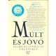 Múlt és jövő - Zsidó kulturális folyóirat - 2008/2-3. - Kőbányai János (főszerk.)