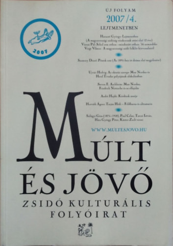 Múlt és Jövő, 2007/4. - Kőbányai János (főszerk.)