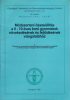 Módszertani összeállítás a 0-10 éves korú gyermekek növekedésének és fejlődésének vizsgálatához - Darvay Sarolta (szerk.)