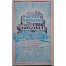   Jézus Krisztus a kőszikla (5 ismert szerző Jézus visszajöveteléről) - Wilkerson; Kuhlman; Lindsey; Criswell; Boone