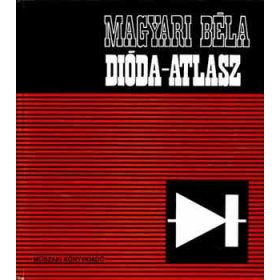 Dióda-atlasz - Magyar Béla