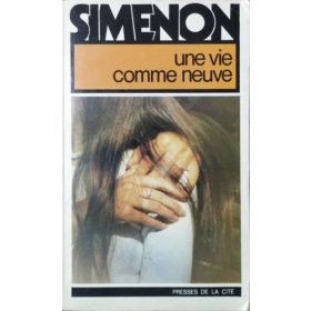 Une vie comme neuve - Georges Simenon