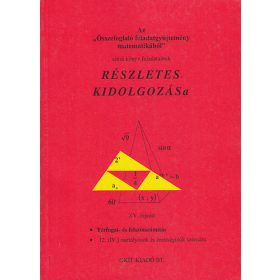   Az "Összefoglaló feladatgyűjtemény matematikából" című könyv feladatainak részletes kidolgozása XV. - Filetóth István; Nagy Györgyné
