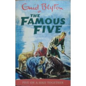 Famous Five: Five On A Hike Together - Enid Blyton