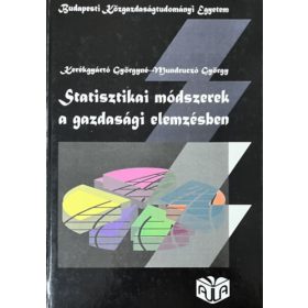   Statisztikai módszerek a gazdasági elemzésben - Kerékgyártó Györgyné-Mundruczó György